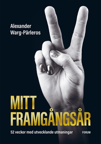 Mitt framgångsår; Alexander Warg-Pärleros; 2020