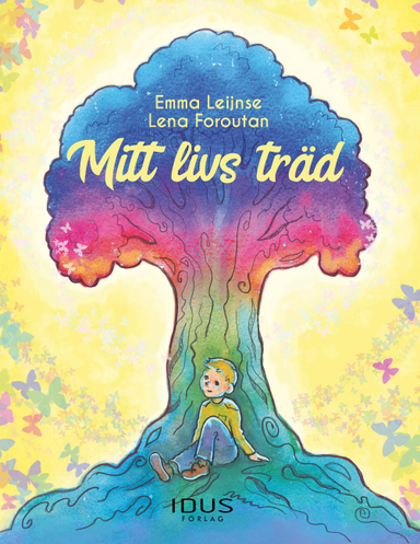 Mitt livs träd; Emma Leijnse; 2019