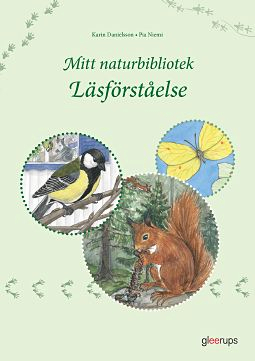 Mitt naturbibliotek Läsförståelse; Karin Danielsson; 2018