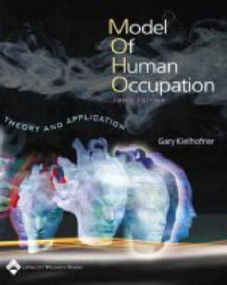 Model of Human Occupation; Gary Kielhofner; 2002