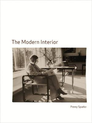 Modern Interior; Penny Sparke; 2008