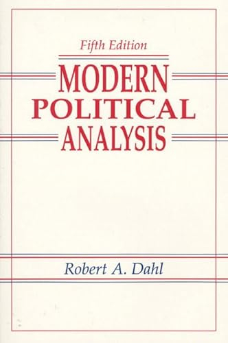 Modern Political Analysis; Robert A. Dahl; 1990