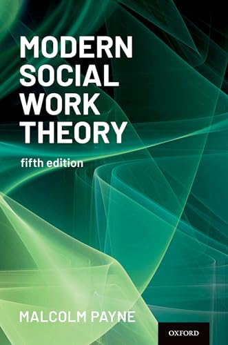 Modern Social Work Theory; Malcolm Payne; 2024