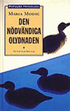 Modig, M/Den nödvändiga olydnaden; M Modig; 1996