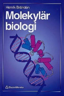 Molekylärbiologi; Henrik Brändén; 1997