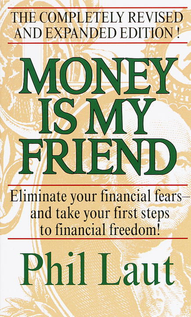 Money Is My Friend; Phil Laut; 1999