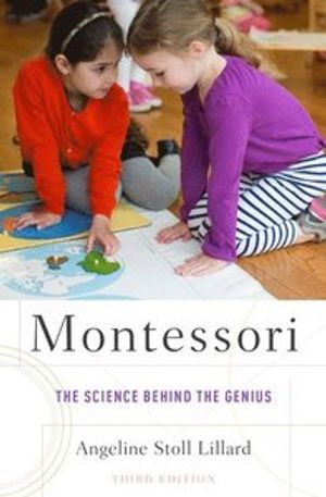 Montessori; Angeline Stoll Lillard; 2017