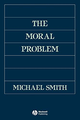 Moral problem; Michael Smith; 1994