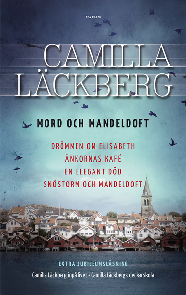 Mord och mandeldoft; Camilla Läckberg; 2013