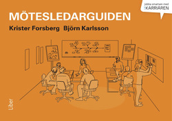 Mötesledarguiden; Krister Forsberg, Björn Karlsson; 2014