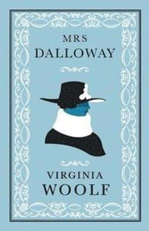 Mrs Dalloway; Virginia Woolf; 2015