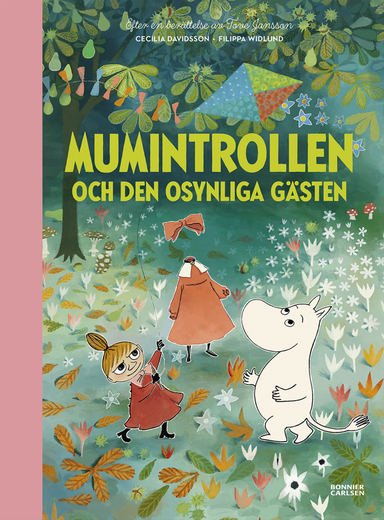 Mumintrollen och den osynliga gästen; Tove Jansson, Cecilia Davidsson, Filippa Widlund; 2019