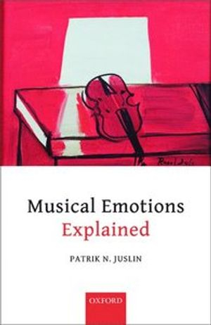 Musical Emotions Explained; Patrik N Juslin; 2019