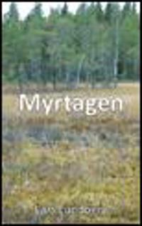 Myrtagen; Lars Lundberg; 2009