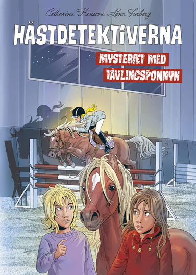 Mysteriet med tävlingsponnyn; Catharina Hansson; 2019