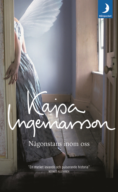 Någonstans inom oss; Kajsa Ingemarsson; 2012