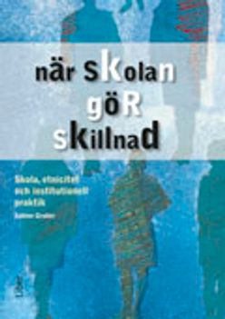 När skolan gör skillnad; Sabine Gruber; 2008