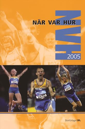 När Var Hur 2005; Anders Timrén; 2004