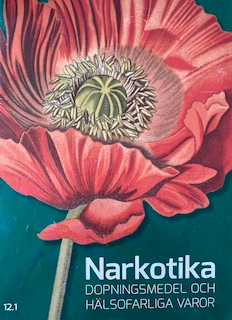 Narkotika : dopningsmedel och hälsofarliga varor; Jonas Hartelius; 2015