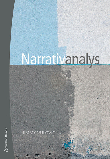 Narrativanalys; Jimmy Vulovic; 2013