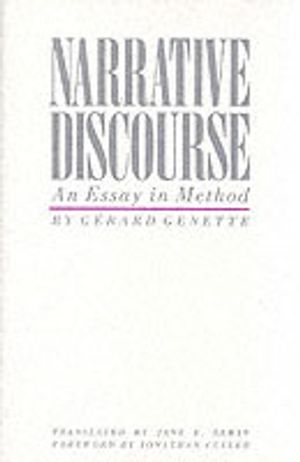 Narrative Discourse; Gerard Genette; 1983