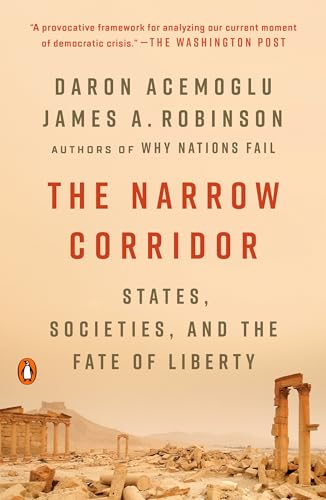 Narrow Corridor; Daron Acemoglu, James A Robinson; 2020