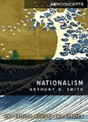 Nationalism; Anthony D. Smith; 2010