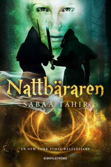 Nattbäraren; Sabaa Tahir; 2019