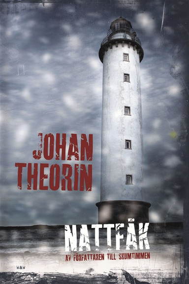 Nattfåk; Johan Theorin; 2008