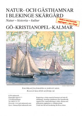 Natur- och gästhamnar i Blekinge skärgård : natur, historia, kultur : Gö-Kristianopel-Kalmar; Thomas Karlsson; 2005