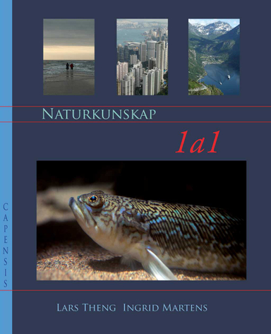 Naturkunskap 1a1; Lars Theng, Ingrid Martens; 2012