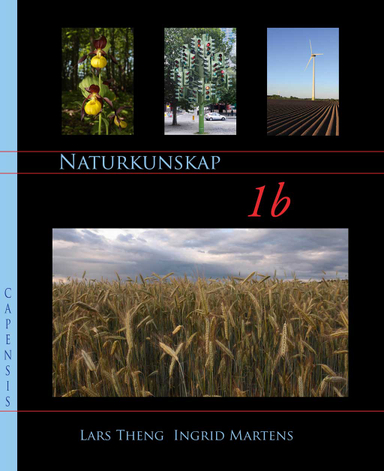 Naturkunskap 1b; Lars Theng, Ingrid Martens; 2012