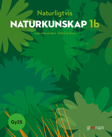 Naturligtvis Naturkunskap 1b, bok, Gy25; Karl-Niklas Hult, Peter Olsson; 2025