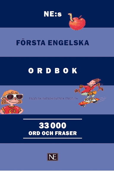 NE:s första engelska ordbok : engelsk-svensk/svensk-engelsk 33000 ord och f; Kerstin Petti, Vincent Petti; 2018