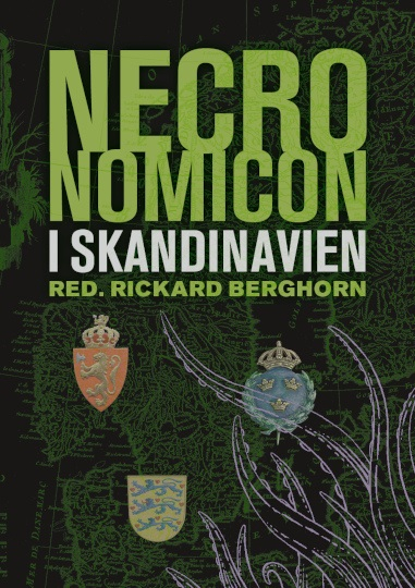 Necronomicon i Skandinavien; Erwin Neutzsky-Wulff, Rasmus Wichmann, Paul Philip Abrigo, Henrik Klasson, Mats Andersson, Markus Dimgård, Tommy Bildström, Kristian Sjöblom, Rickard Berghorn; 2024