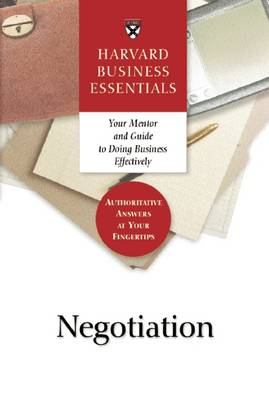 Negotiation; Harvard Business Essentials; 2003