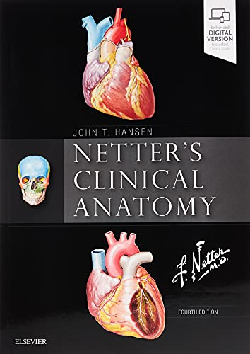 Netter's Clinical Anatomy; John T. Hansen; 2018