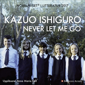 Never let me go; Kazuo Ishiguro; 2017