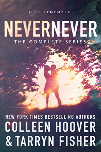 Never Never; Tarryn Fisher, Colleen Hoover; 2017