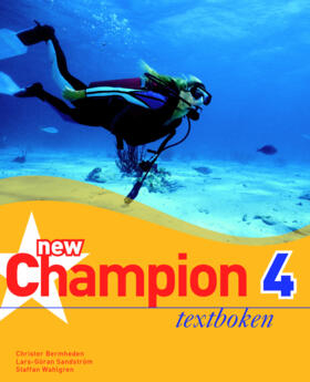 New Champion. 4, Textboken; Christer Bermheden, Lars-Göran Sandström, Staffan Wahlgren; 2005