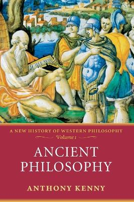 "New History of Western Philosophy : Ancient Philosophy : A New History of Western Philosophy, Volume 1" [Elektronisk resurs]; Kenny; 2006