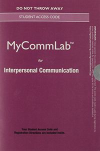 NEW MyLab Communication without Pearson eText -- Standalone Access Card -- for Interpersonal Communication; Pearson Education; 2015