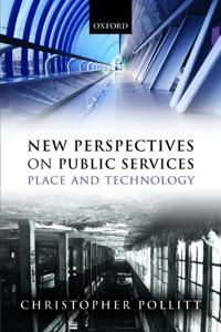 New Perspectives on Public Services; Christopher Pollitt; 2013