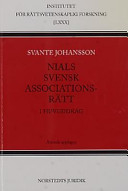 Nials Svensk associationsrätt i huvuddrag; Norstedts Juridik; 2001