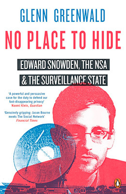 No Place to Hide; Glenn Greenwald; 2015