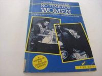 No Time for Women: Exploring Women's Health in the 1930s and Today; Charmian Kenner; 1985