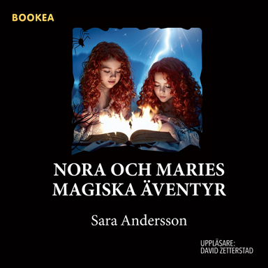 Nora och Maries magiska äventyr; Sara Andersson; 2024