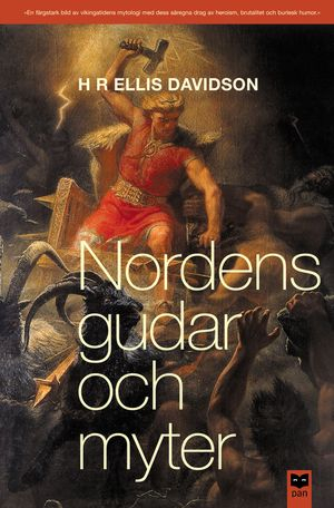 Nordens gudar och myter; Hilda R. Ellis Davidson; 2001