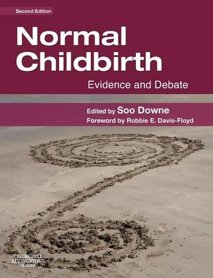 Normal Childbirth; Susan Downe; 2008