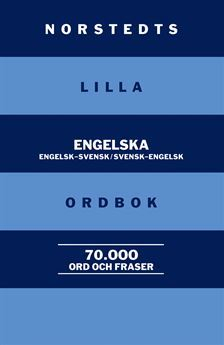 Norstedts lilla engelska ordbok : engelsk-svensk/svensk-engelsk; Vincent Petti, Kerstin Petti; 2010